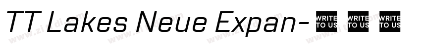 TT Lakes Neue Expan字体转换 TT Lakes Neue Expan字体转换